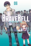 BRAVE BELL 브레이브 벨 6편 (완결)